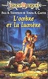 L'ombre et la lumière (Preludes Lance Dragon, #1)