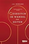 Quidditch im Wandel der Zeiten by Kennilworthy Whisp