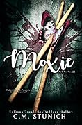 Moxie (Rock-Hard Beautiful, #3)