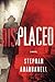 Displaced