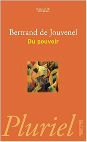Du pouvoir : Histoire naturelle de sa croissance