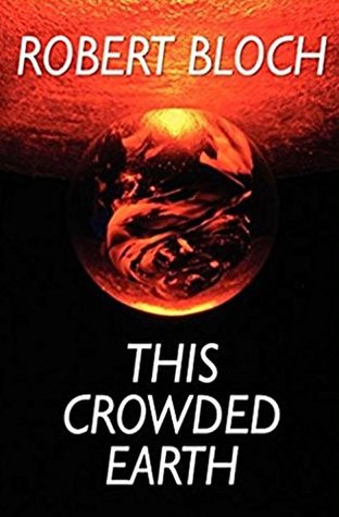 This Crowded Earth