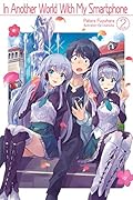 In Another World With My Smartphone: Volume 2