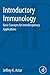 Introductory Immunology: Basic Concepts for Interdisciplinary Applications