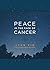 Peace in the Face of Cancer