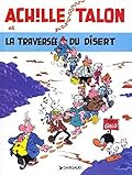 Achille Talon et la traversée du disert