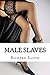 Male Slaves by Richard Lloyd