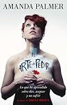 El arte de pedir by Amanda Palmer