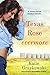 Texas Rose Evermore (Texas ...