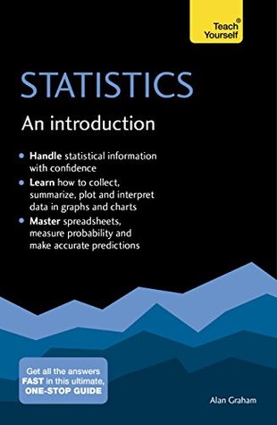 Statistics: An Introduction: Teach Yourself: The Easy Way to Learn Stats (Kindle Edition)
