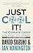 Just Cool It : The Climate Crisis and what we can do, a post-Paris agreement