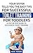 Toilet Training: A step by step guide to successful toilet training (potty training)