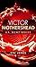 Victor Mothershead: U.S. Se...