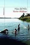 Hijos del Nilo by Xavier Aldekoa