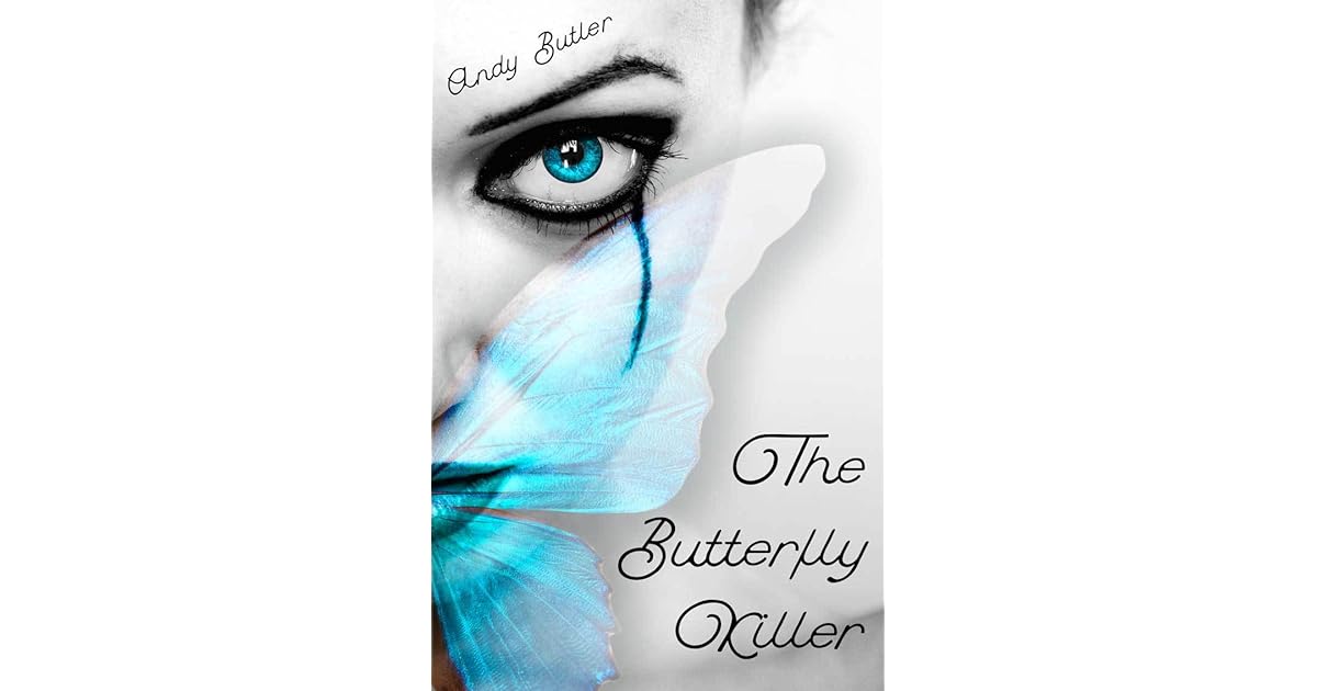 The Butterfly Killer by Andy Butler