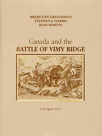 Canada And The Battle Of Vimy Ridge, 9-12 April 1917