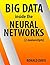 BIG DATA and Neural Networks & Deep Learning: 2 Manuscripts