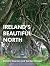 Ireland's Beautiful North