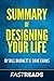 Summary of Designing Your L...