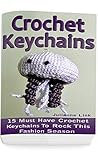 Crochet Keychains...