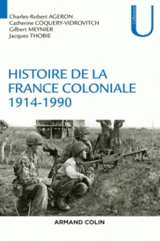 Histoire de la France coloniale - 1914-1990