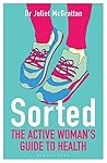 Sorted: The Active Woman's Guide to Health