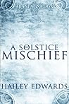 A Solstice of Mischief