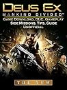 Deus Ex Mankind Game Download, DLC, Gameplay, Side Missions, Tips, Guide Unofficial Deus Ex Mankind Game Download, DLC, Gameplay, Side Missions, Tips, Guide Unofficial