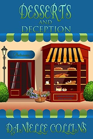 Desserts and Deception (Margot Durand #2)