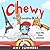 Chewy the Zombie Kid And His First Journey by Amy Summers