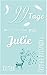 99 Tage mit Julie (German Edition)
