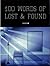 100 Words of Lost & Found