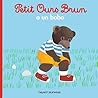 Petit Ours Brun a un bobo (French Edition)