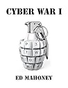 Cyber War I: Book One in the Cyberwar Trilogy