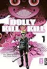 Dolly Kill Kill 1 by Yukiaki Kurando