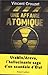 Une Affaire Atomique