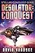 Desolator: Conquest (Stellar Conquest, #2)
