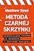 Metoda czarnej skrzynki. Zaskakująca prawda o błędach i naturze sukcesu
