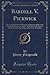 Bardell v. Pickwick: The Trial for Breach of Promise of Marriage Held at the Guildhall Sittings, on April 1, 1828, before Mr. Justice Stareleigh and a Special Jury of the City of London