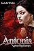 Antonia: Vampirjägerin (German Edition)