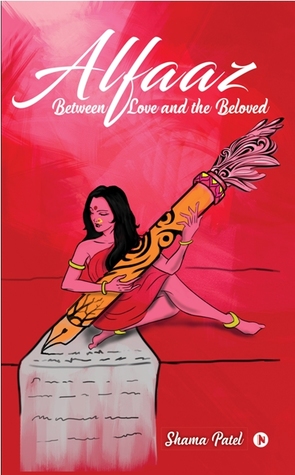 Alfaaz - Between Love & the Beloved