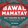 Bawal Mamatay May Tumawid na Rito