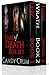 Time of Death Box Set (Time of Death #1-3; Eternal Series)
