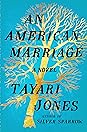 An American Marriage by Tayari Jones