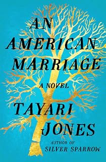 An American Marriage by Tayari Jones