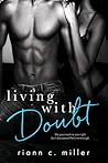Living With Doubt (The Regret Series, #2)