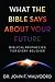 What the Bible Says About Your Future