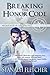 Breaking The Honor Code (Northstar Security, #4)