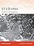 St Lô 1944: The Battle of the Hedgerows (Campaign Book 308)