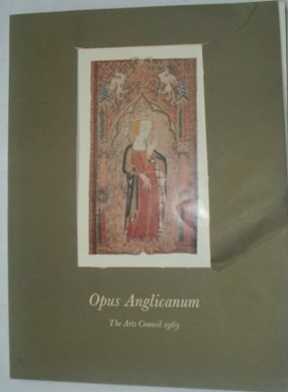 Opus Anglicanum: English Medieval Embroidery
